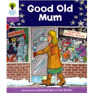 Oxford Reading Tree: Level 1+: Patterned Stories: Good Old Mum