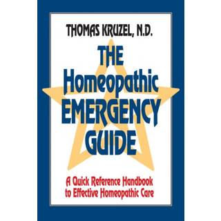 The Homeopathic Emergency Guide