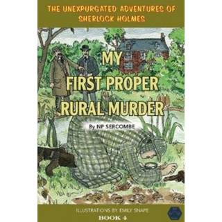 My First Proper Rural Murder