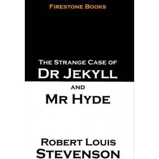 The Strange Case of Dr Jekyll and Mr Hyde