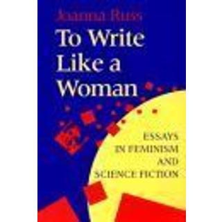 To Write Like a Woman