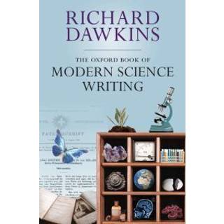 The Oxford Book of Modern Science Writing