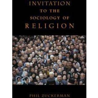 Invitation to the Sociology of Religion