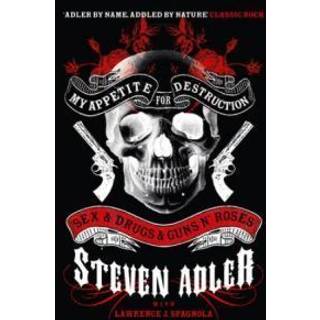 My Appetite for Destruction