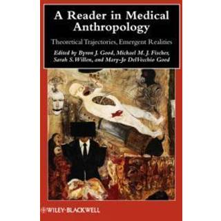A Reader in Medical Anthropology