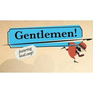 Gentlemen! (PC/MAC)