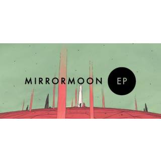 MirrorMoon EP (PC) - Standard