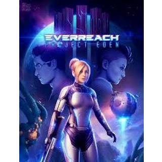 Everreach: Project Eden (PC)