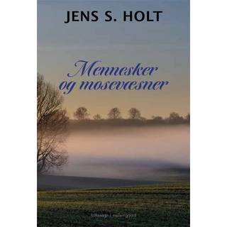 Mennesker og mosevæsner