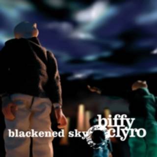 Biffy Clyro - Blackened Sky
