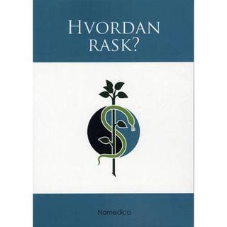 Hvordan rask?