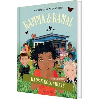 Kamma & Kamal - Kaos og kolonihave af Mette Vedsø