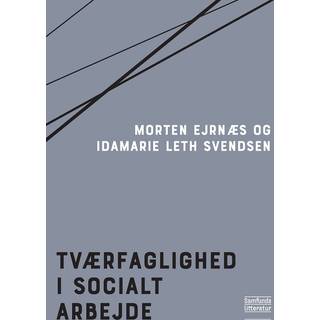 Tværfaglighed i socialt arbejde