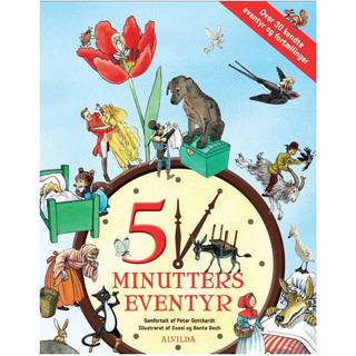 5 minutters eventyr (over 30 kendte eventyr)