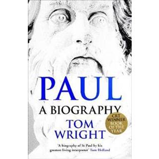 Paul: A Biography