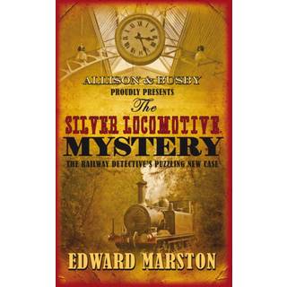 The Silver Locomotive Mystery