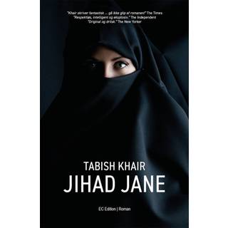 Tabish Khair - Jihad Jane