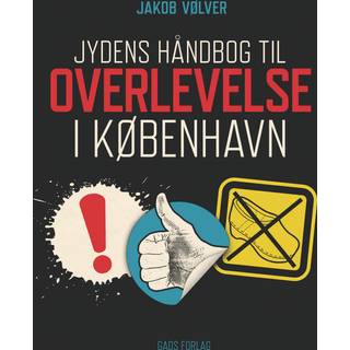 Jydens håndbog til overlevelse i København