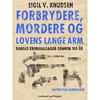 Forbrydere, mordere og lovens lange arm