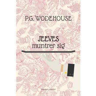 Jeeves muntrer sig