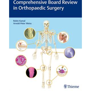 Comprehensive Board Review in Orthopaedic Surgery