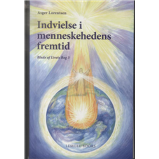 Indvielse i menneskehedens fremtid