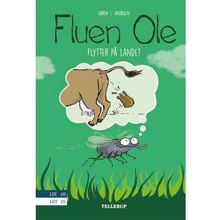 Fluen Ole #5: Fluen Ole flytter på landet (E-bog)