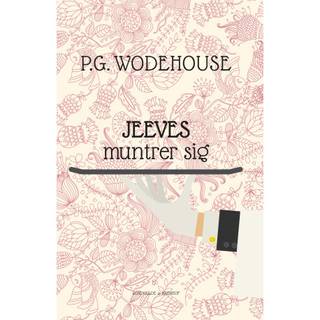 Jeeves muntrer sig