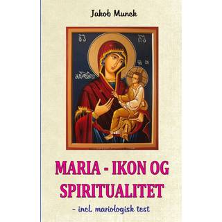 Maria – Ikon og Spiritualitet