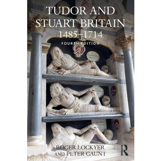 Tudor and Stuart Britain