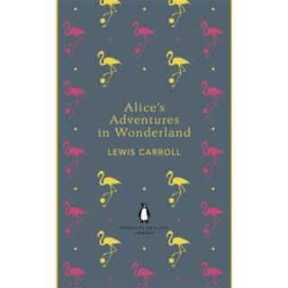 Alice's Adventures in Wonderland and Through the Looking Glass