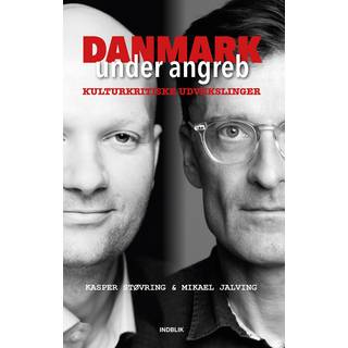 Danmark under angreb af Mikael Jalving og Kasper Støvring