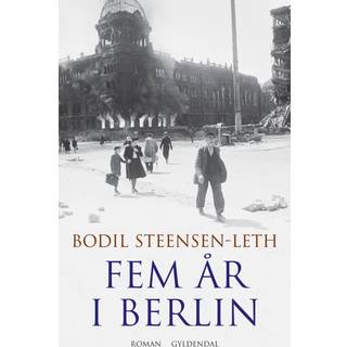 Fem år i Berlin