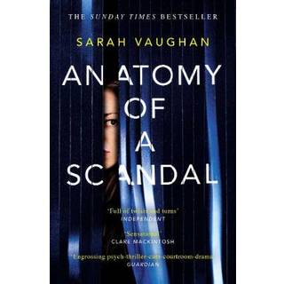 Anatomy of a Scandal