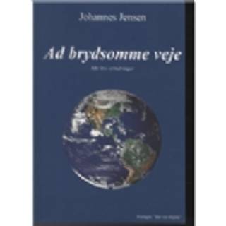 Ad brydsomme veje