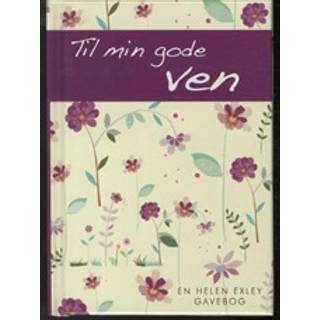 Til min gode ven