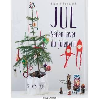 JUL - sådan laver du julepynt
