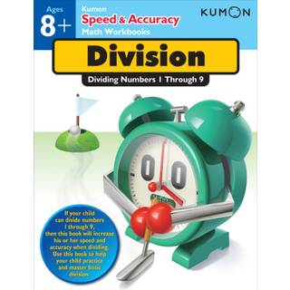 Kumon Speed & Accuracy Division: Dividing Numbers 1 through 9