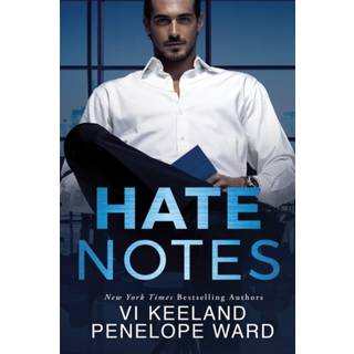 Hate Notes (4, 2018) | Vi Keeland,Penelope Ward