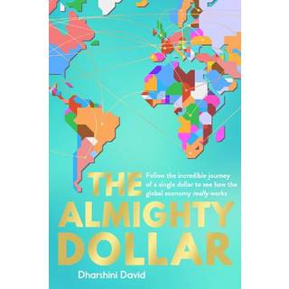 The Almighty Dollar