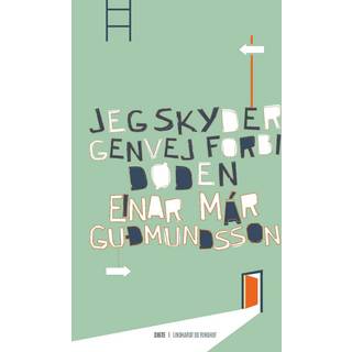 Jeg skyder genvej forbi døden