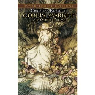 Goblin Market and Other Poems