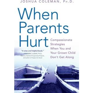 When Parents Hurt