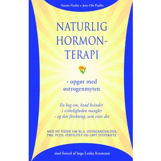 Naturlig hormonterapi - opgør med østrogenmyten