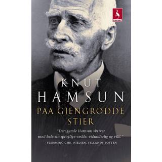 Paa gjengrodde stier