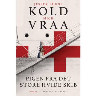 Pigen fra det store hvide skib af Jesper Bugge Kold og Mich Vraa