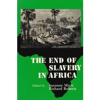 The End of Slavery in Africa