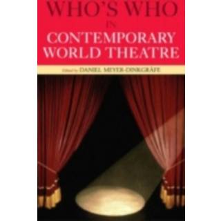 Who's Who in Contemporary World Theatre