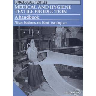 Medical and Hygiene Textile Production