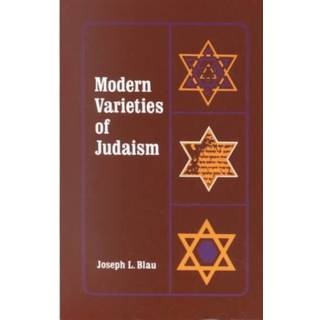Modern Varieties of Judaism